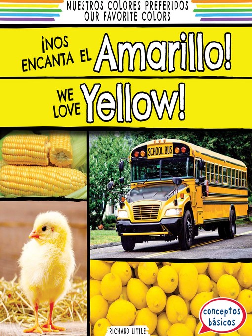 Cover image for ¡Nos encanta el amarillo! (We Love Yellow!)